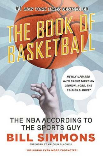 The Book of Basketball: The NBA According to The Sports Guy – Paperback – GOOD