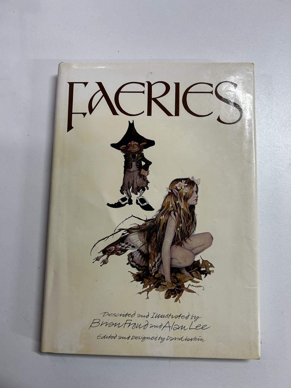 Faeries by Brian Froud and Alan Lee – 1978 First Edition Hardcover & Dust Jacket