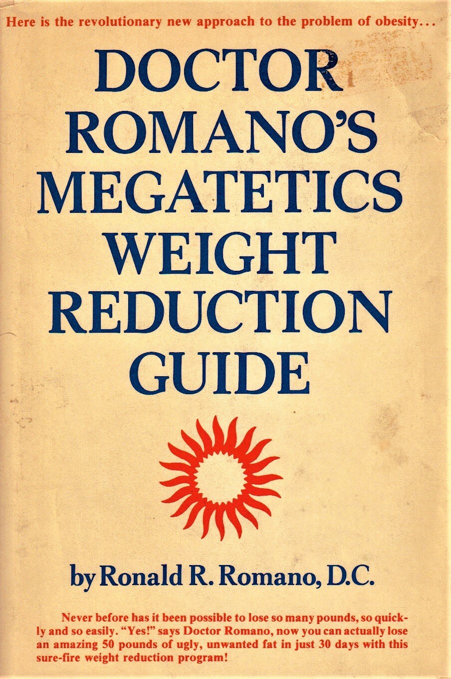 DOCTOR ROMANO’S MEGATETICS WEIGHT REDUCTION PLAN- 50 lbs 30 days LN