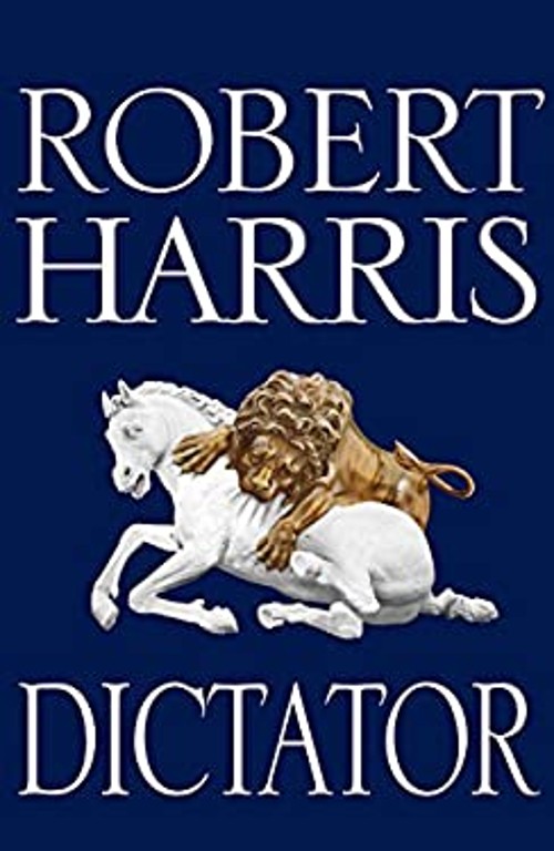 Dictator Book Three Hardcover Robert Harris