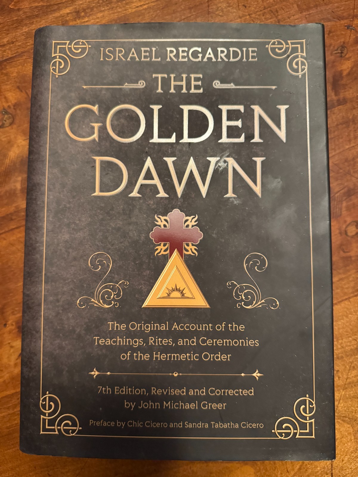 THE GOLDEN DAWN Israel Regardie 7TH EDITION by John Michael Greer Hardcover Book