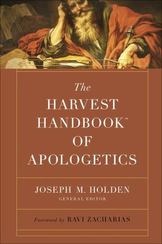 The Harvest Handbook™ of Apologetics, Holden, Joseph M., 9780736974288