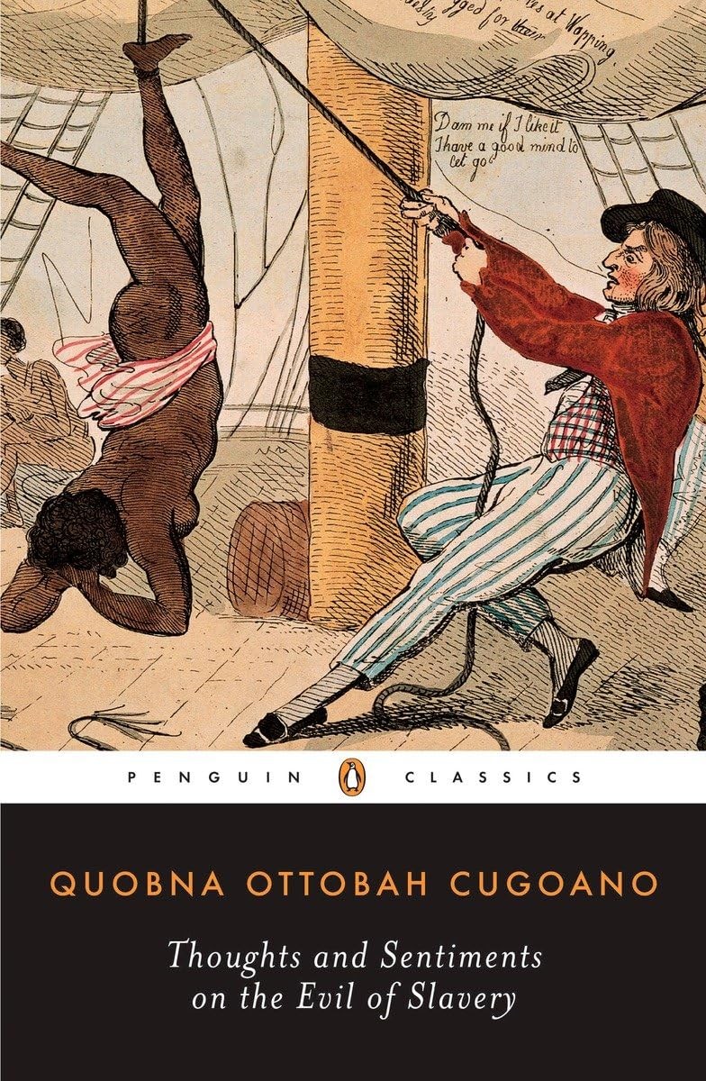 Thoughts and Sentiments on the Evil of Slavery (Penguin Classics) – paperbac…