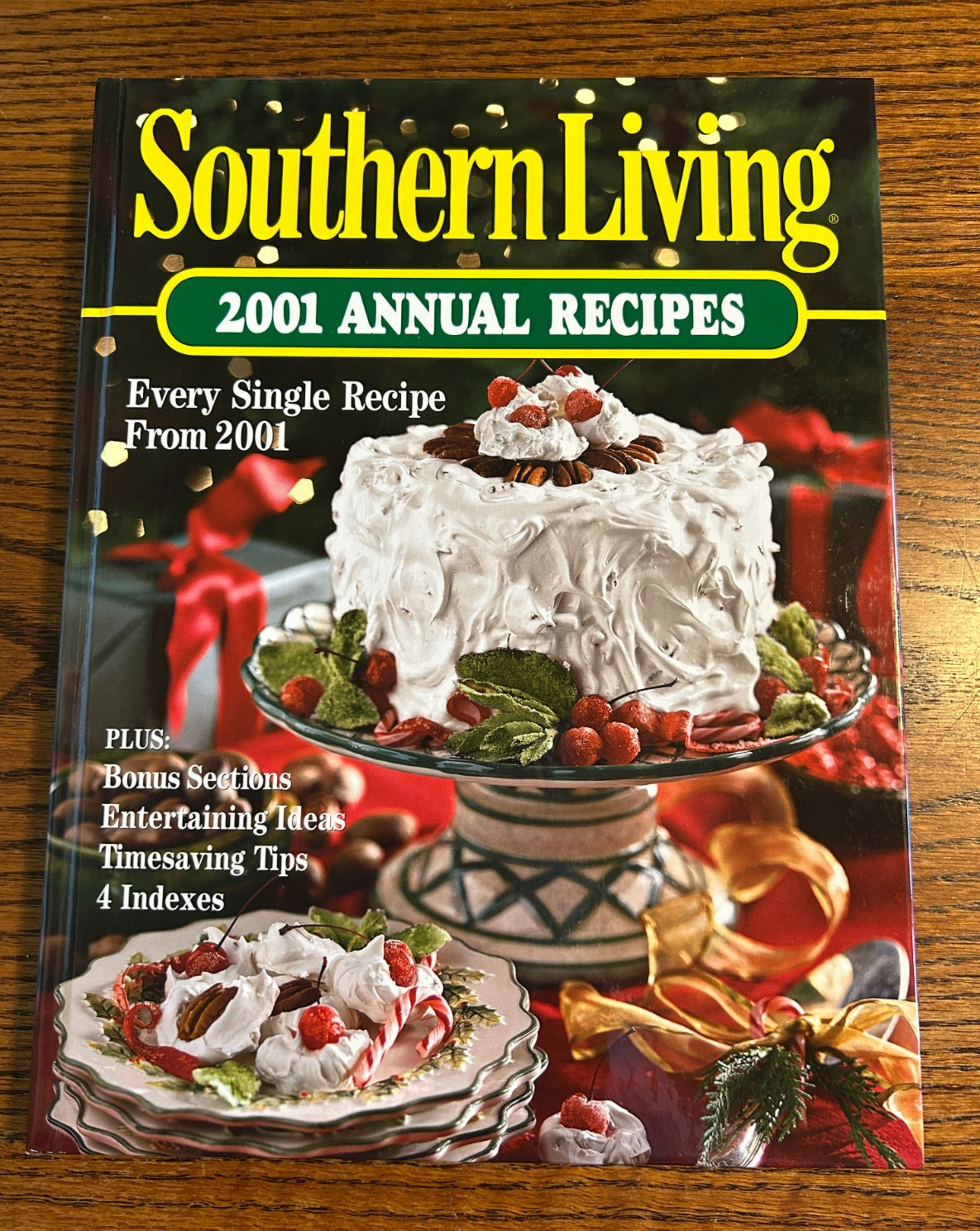 Southern Living 2001 Annual Recipes Hardcover Cook Book Cooking 368 Pages