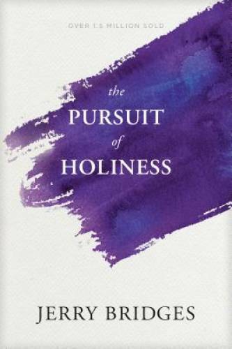 The Pursuit of Holiness – GOOD