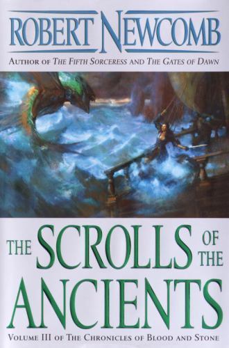 The Scrolls of the Ancients: Volume II- hardcover, Robert Newcomb, 9780345448965