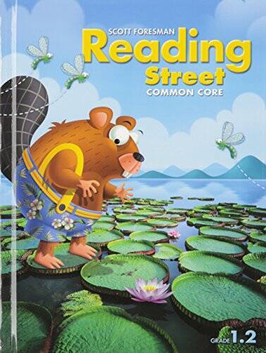 READING 2013 COMMON CORE STUDENT EDITON GRADE 1.2 – Hardcover – VERY GOOD