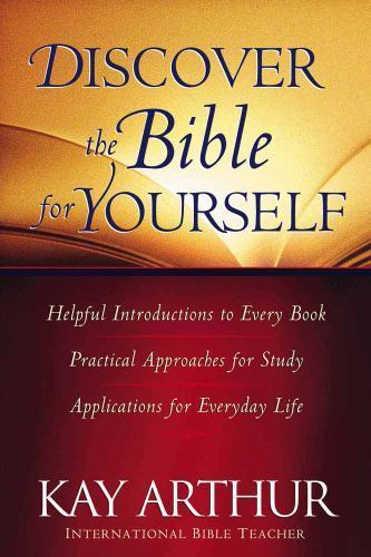 Discover the Bible for Yourself: *Helpful – Kay Arthur, 9780736910682, paperback
