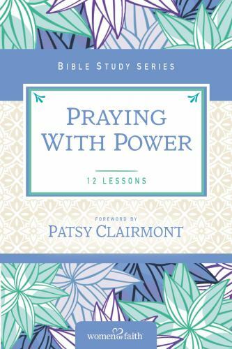 Praying With Power, Paperback by Kinde, Christa; Clairmont, Patsy (FRW), Bran…