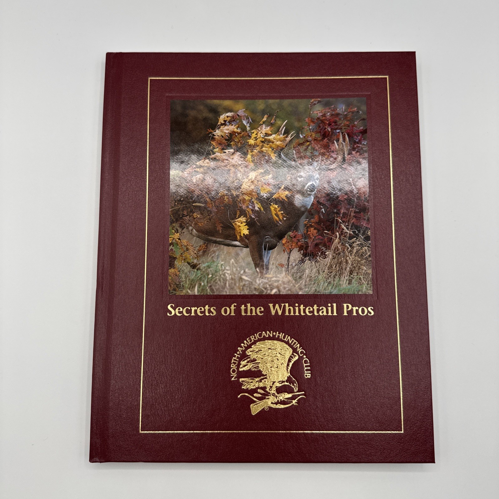 North American Hunting Club – Secrets of the Whitetail Pros – New