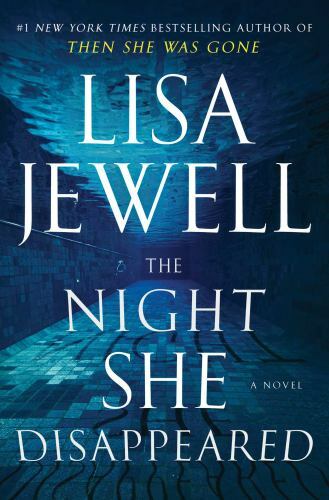 The Night She Disappeared by Jewell, Lisa