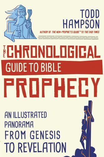 The Chronological Guide to Bible Proph…, Todd Hampson
