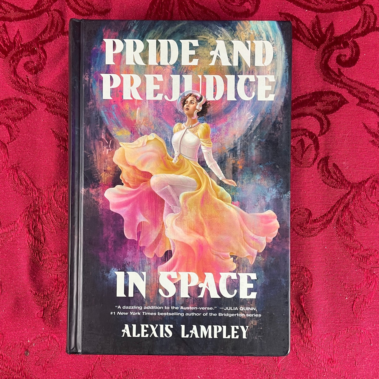 Alexis Lampley- PRIDE AND PREJUDICE IN SPACE (Hardbound) Union Square Publishing