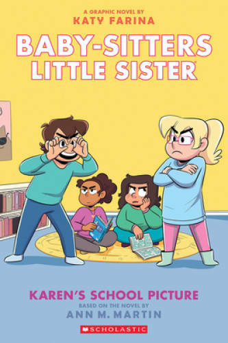 Karens School Picture: A Graphic Novel (Baby-sitters Little Sister 5) ( – GOOD