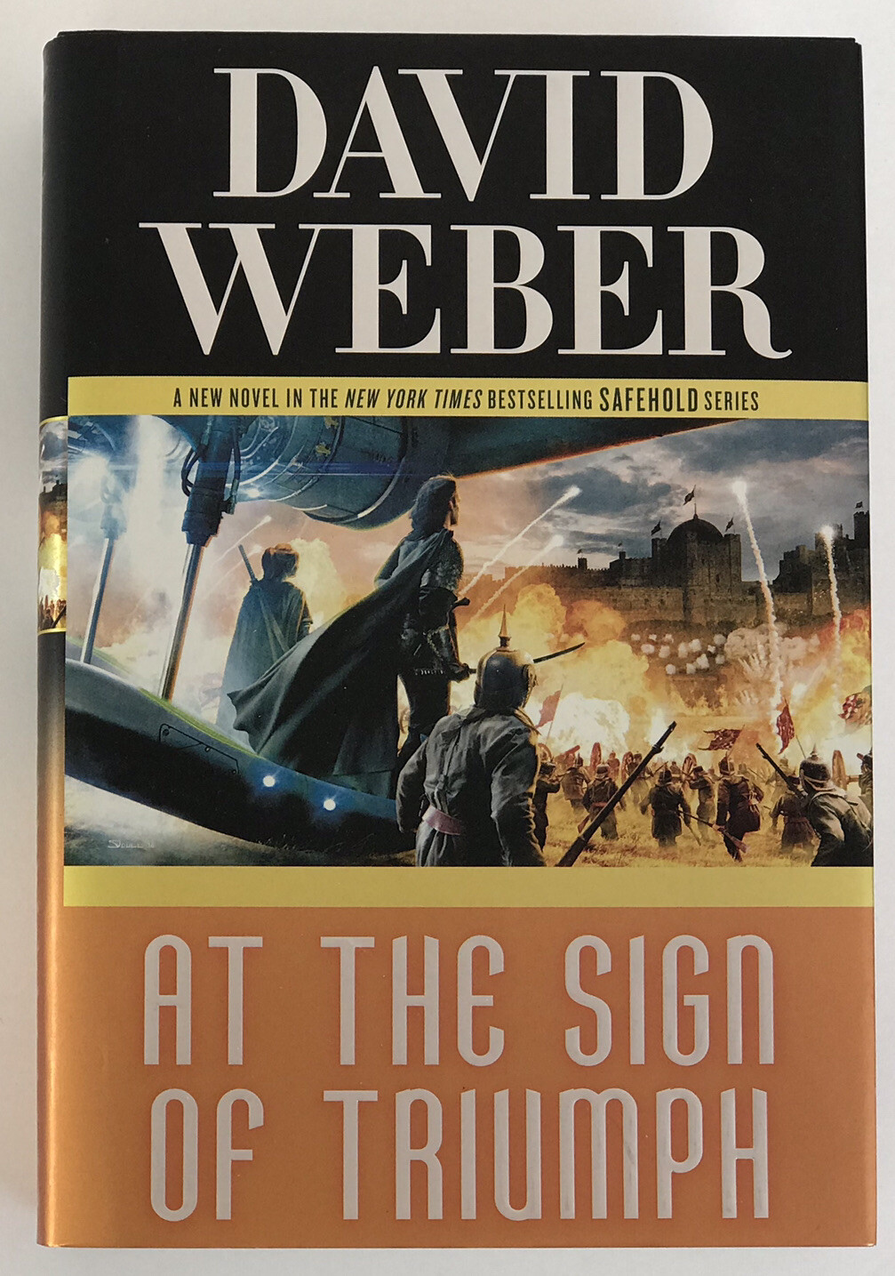 New At the Sign of Triumph: A Novel in the Safehold Series David Weber First Ed