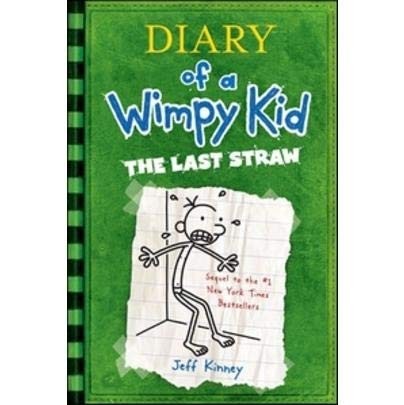 Diary of a Wimpy Kid: The Last Straw by Jeff Kinney