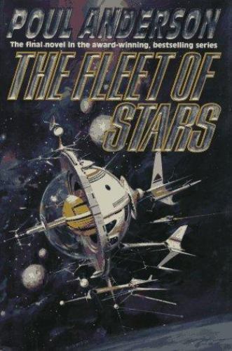 The Fleet of Stars by Poul Anderson