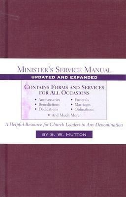 Minister’s Service Manual by Hutton, Samuel Ward