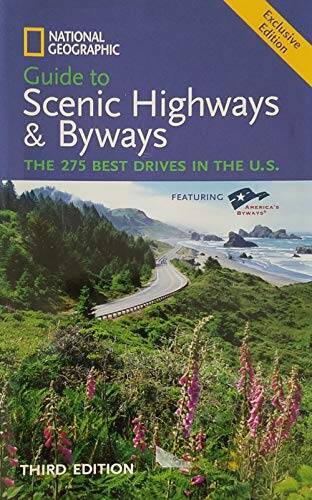 National Geographic Guide to Scenic Highways & Byways – Hardcover – GOOD
