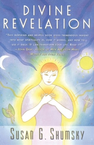 Susan G. Shumsky Divine Revelation (Paperback)