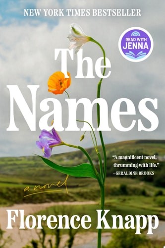 The Names: A Read with Jenna Pick: A Novel, Knapp, Florence, 9780593833902