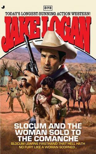 Slocum 373: Slocum and the Woman Sold to the – paperback, 0515147648, Jake Logan