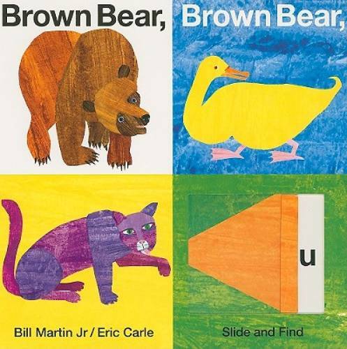 Brown Bear, Brown Bear, What Do You See? Slide and Find – Board book – GOOD