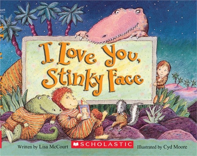 I Love You, Stinky Face (Board Book)