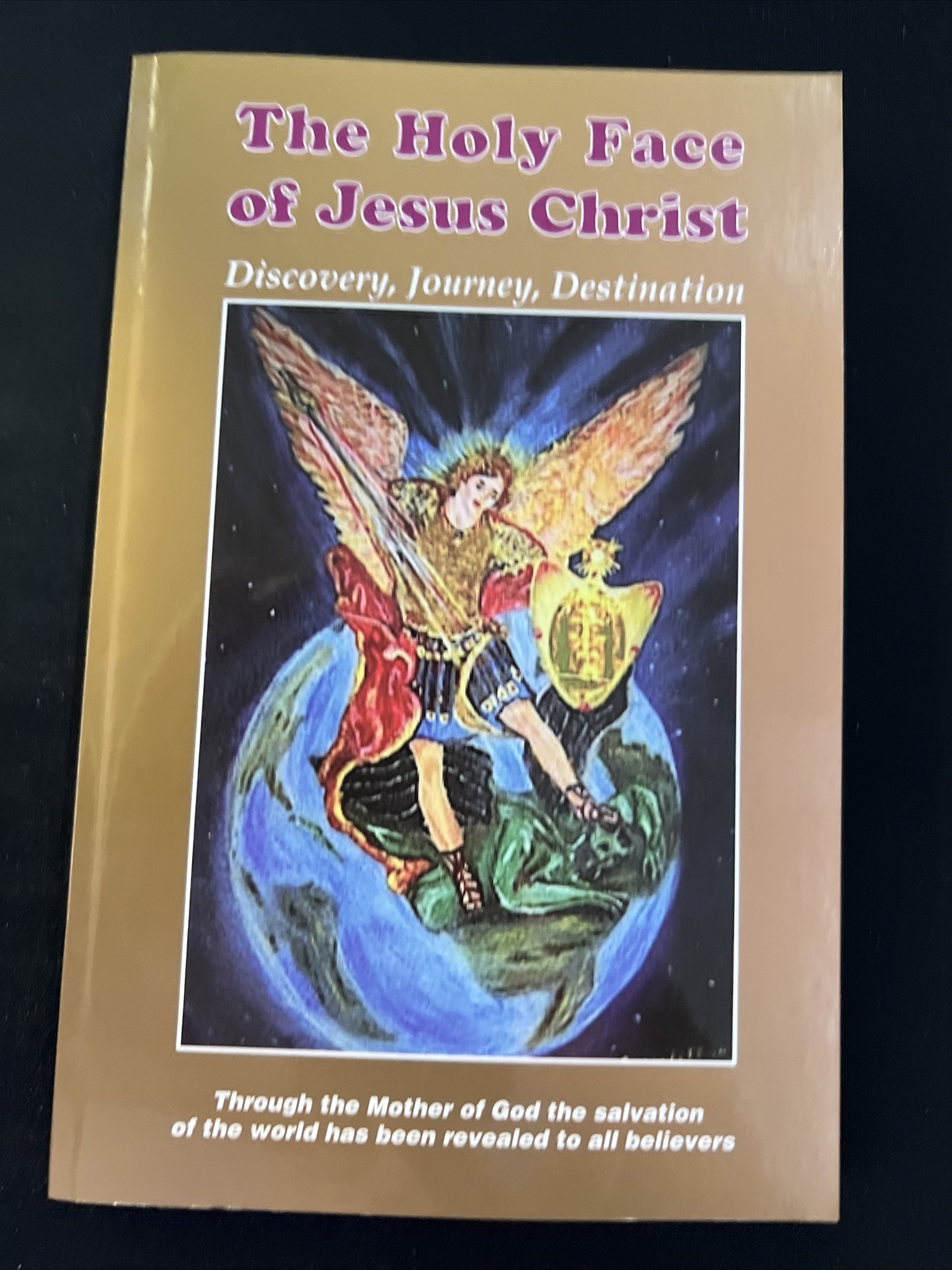 The Holy Face of Jesus Christ (Discovery, Journey, Destination) – GOOD A1