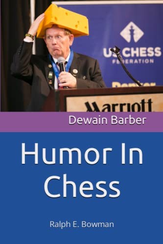 Humor In Chess (Chess Humor) – VERY GOOD