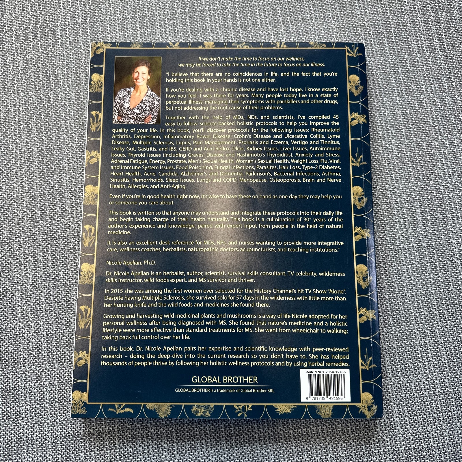 The Holistic Guide to Wellness : Herbal Protocols for Common Ailments