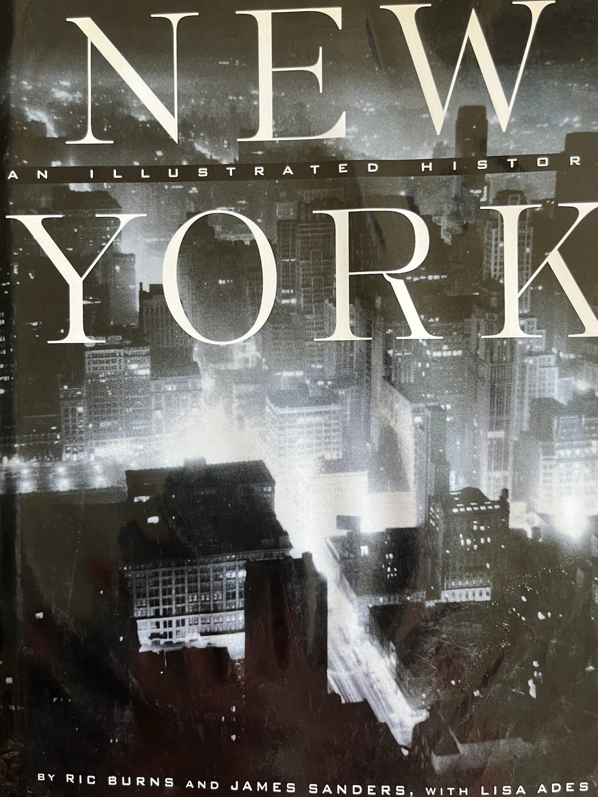 New York An Illustrated History by James Sanders & Ric urns
