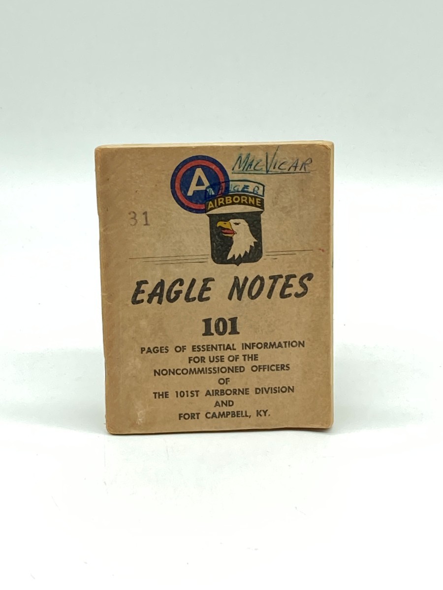 Eagle Notes 101 Pages of Essential Information for Use of the Noncommissioned