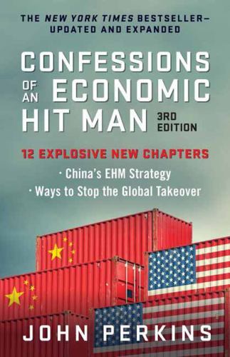 Confessions of an Economic Hit Man, 3rd Edition – Paperback – GOOD