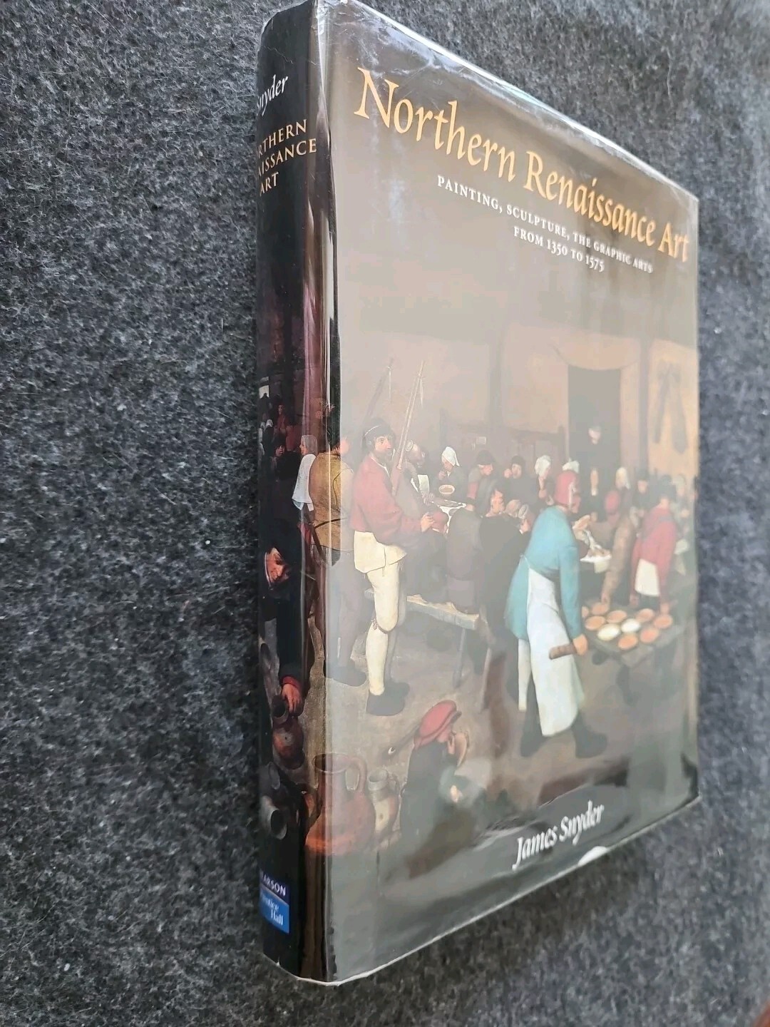 The Northern Renaissance Painting, Sculpture, the Graphic Arts, 1350 – 1575 VG
