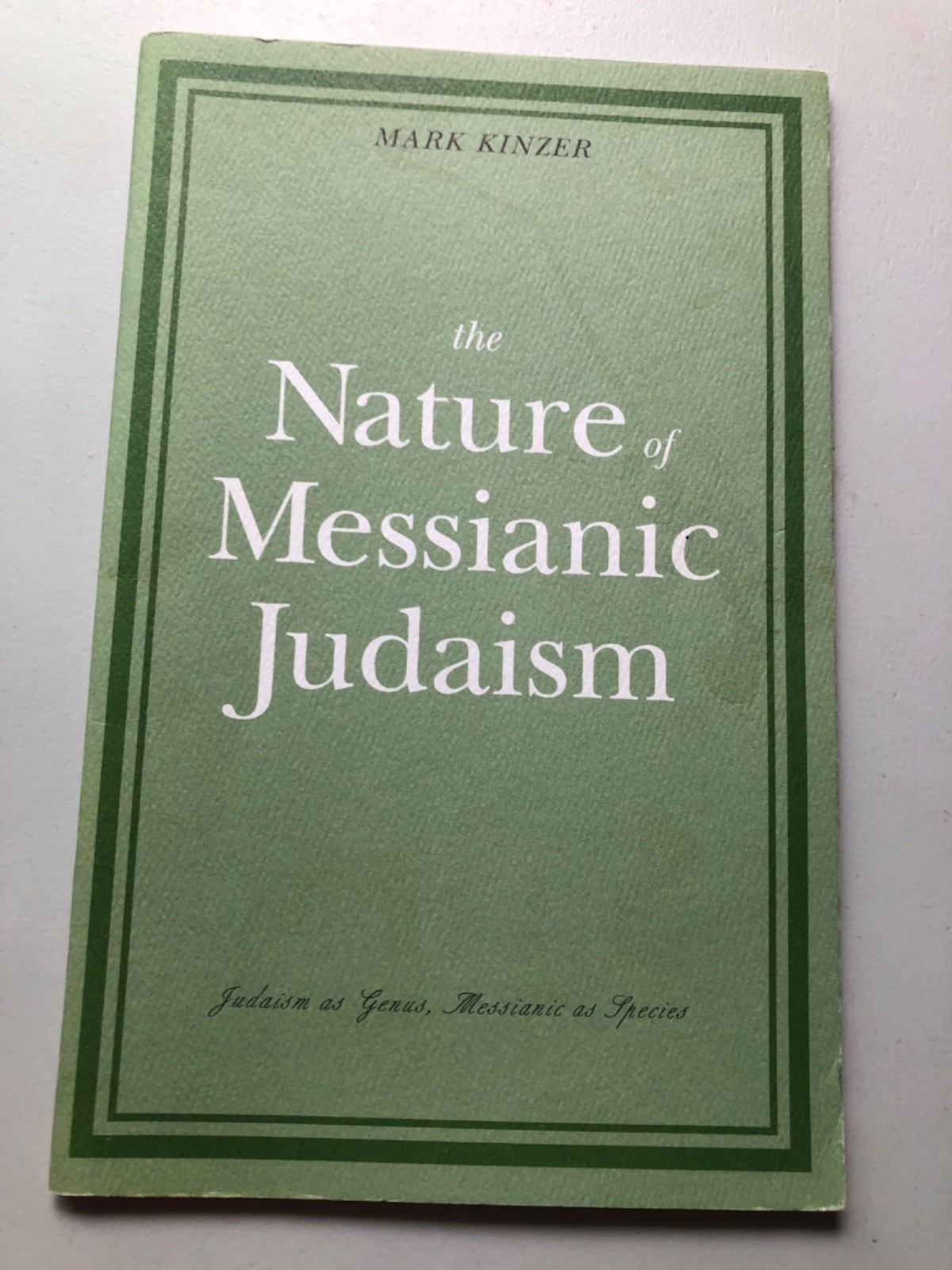 the Nature of Messianic Judaism