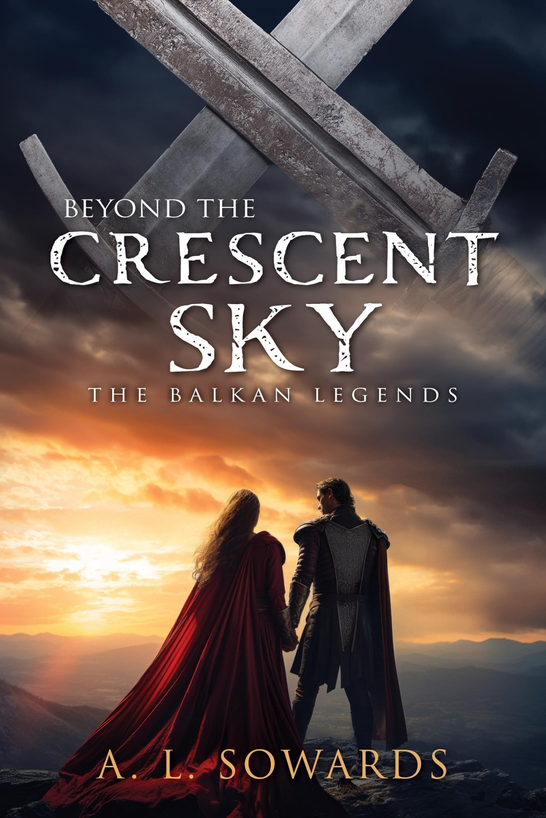 Beyond the Crescent Sky, Vol. 2 (The Balkan Legends)