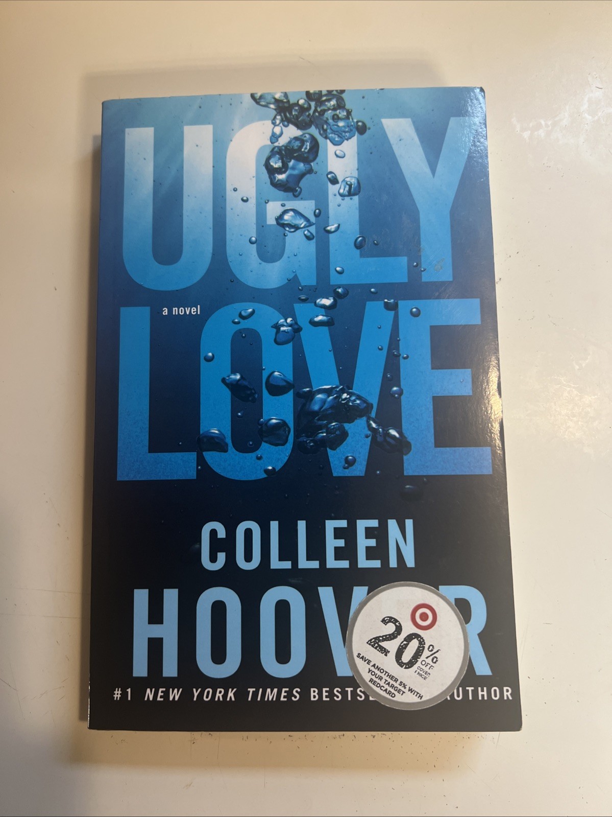 Ugly Love : A Novel by Colleen Hoover (2014, Trade Paperback)