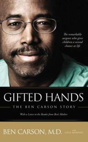 Gifted Hands: The Ben Carson Story – Mass Market Paperback – VERY GOOD