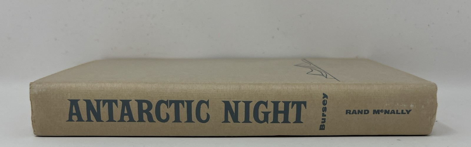 VTG HISTORY: SIGNED Antarctic Night by Jack Bursey – 1957 HC/DJ Pub Rand McNally