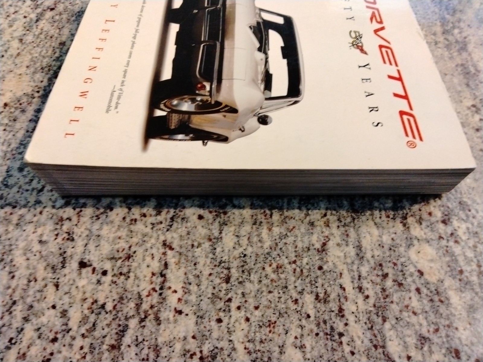 CORVETTE 50 YEARS OFFICIAL ANNIVERSARY BOOK RANDY LEFFINGWELL 383 PAGES