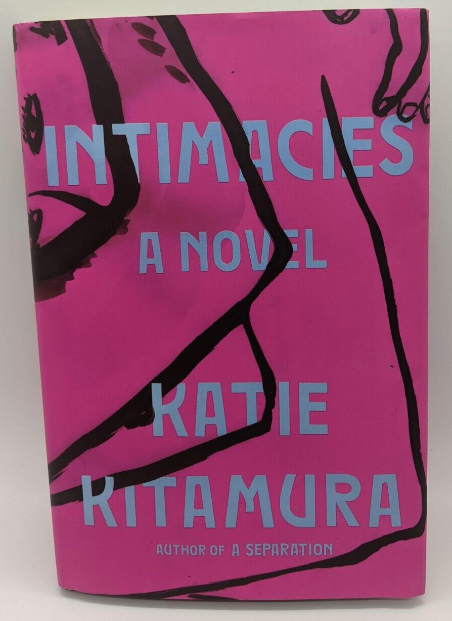 Intimacies: A Novel By Katie Kitamura (Hardcover, 2021) Riverhead Books