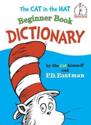 The Cat in the Hat Beginner Book Dictionary – 0394810090, P D Eastman, hardcover