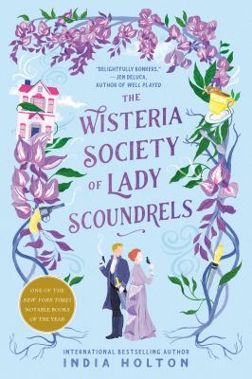 The Wisteria Society of Lady Scoundrels Paperback India Holton