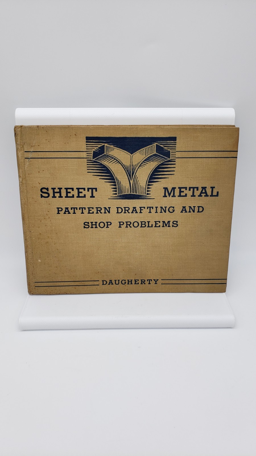 1922 – Sheet Metal Pattern Drafting And Shop Problems – Daugherty