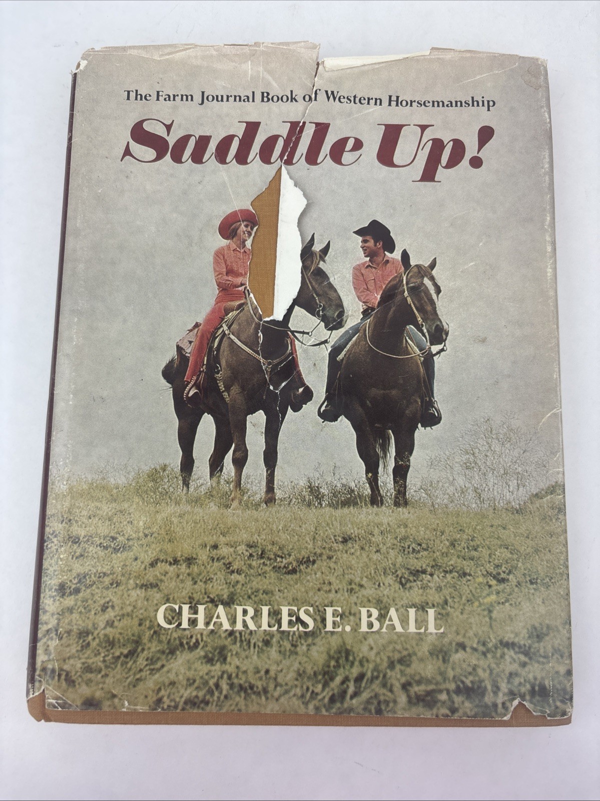 Saddle Up The Farm Journal Book of Western Horsemanship by Charles Ball 8th PRT