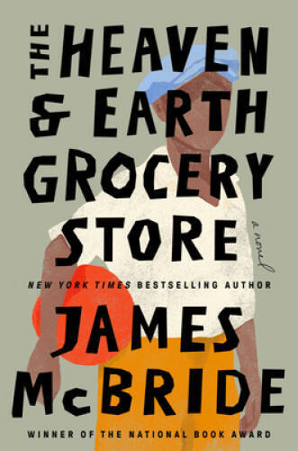 The Heaven Earth Grocery Store: A Novel – Hardcover – VERY GOOD