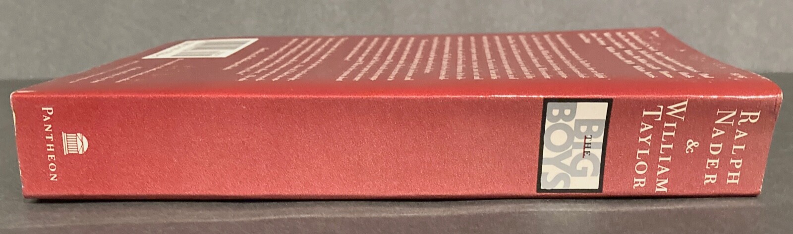 SIGNED Ralph Nader The Big Boys 1ST Power & Position in American Business Taylor