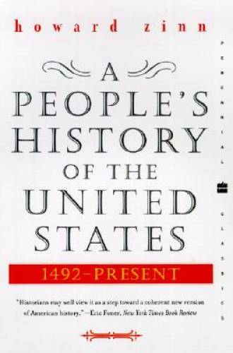 A People’s History of the United States: 1492-Present (Perennial Cl – GOOD