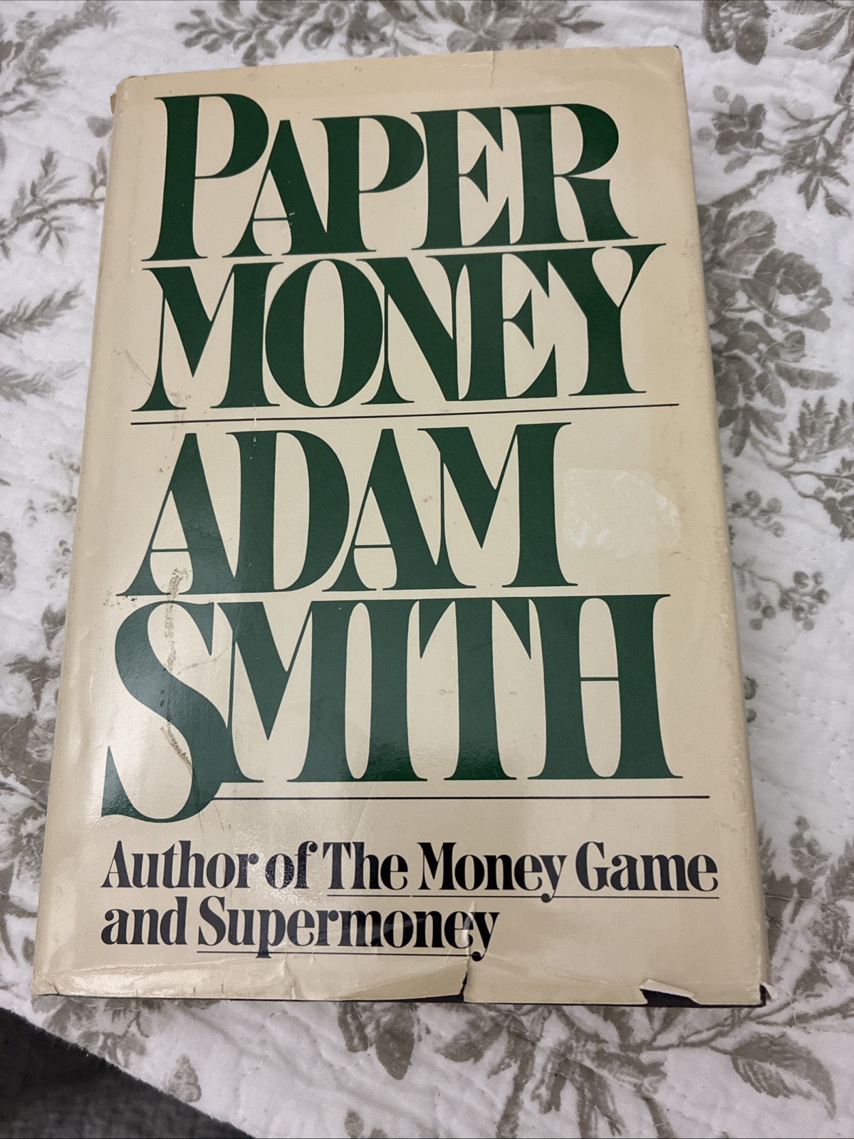Paper Money by Adam Smith Vintage Hardcover Book Summit Finance 1981 U.S.A.